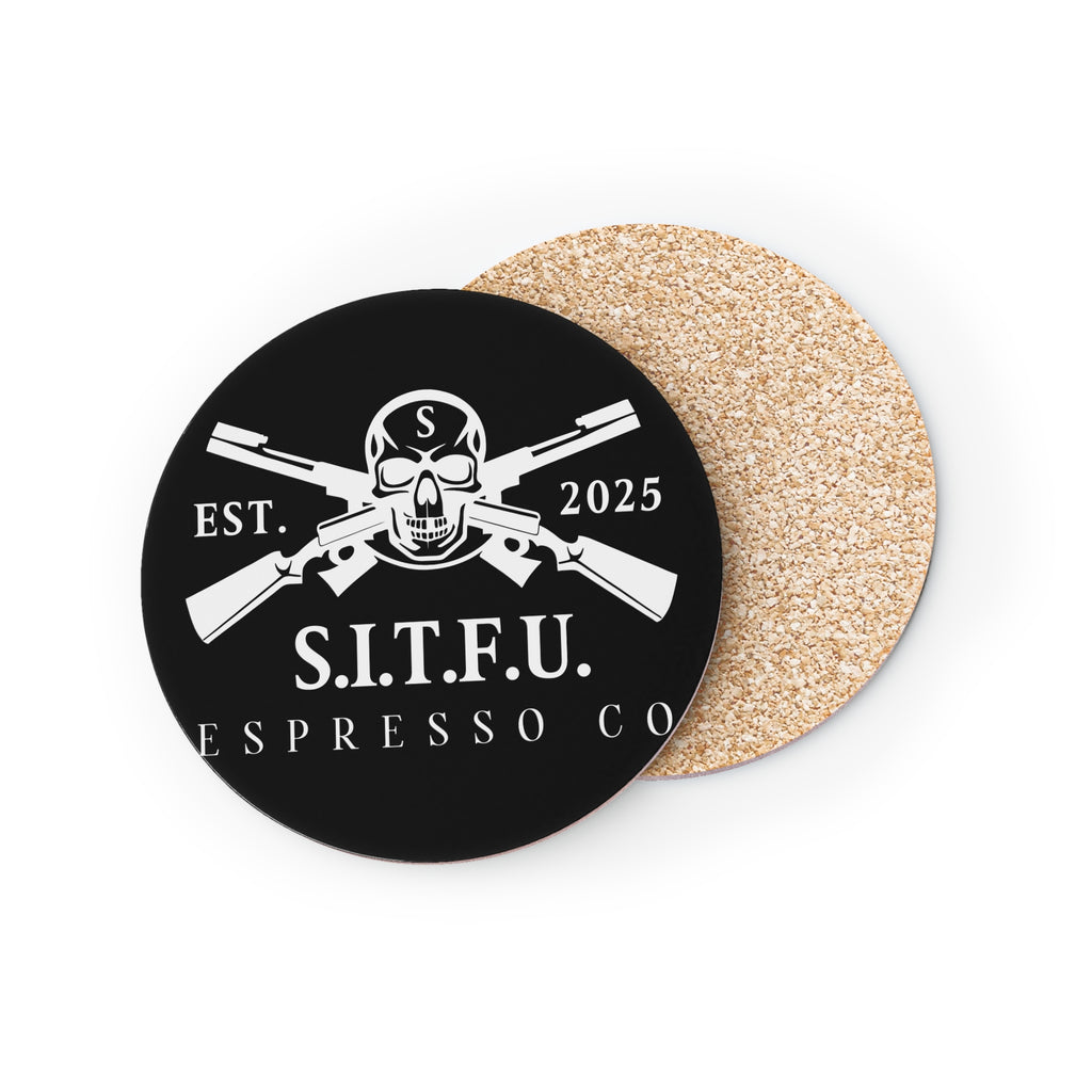 S I T F U Espresso Co Coasters - S.I.T.F.U. Espresso Co