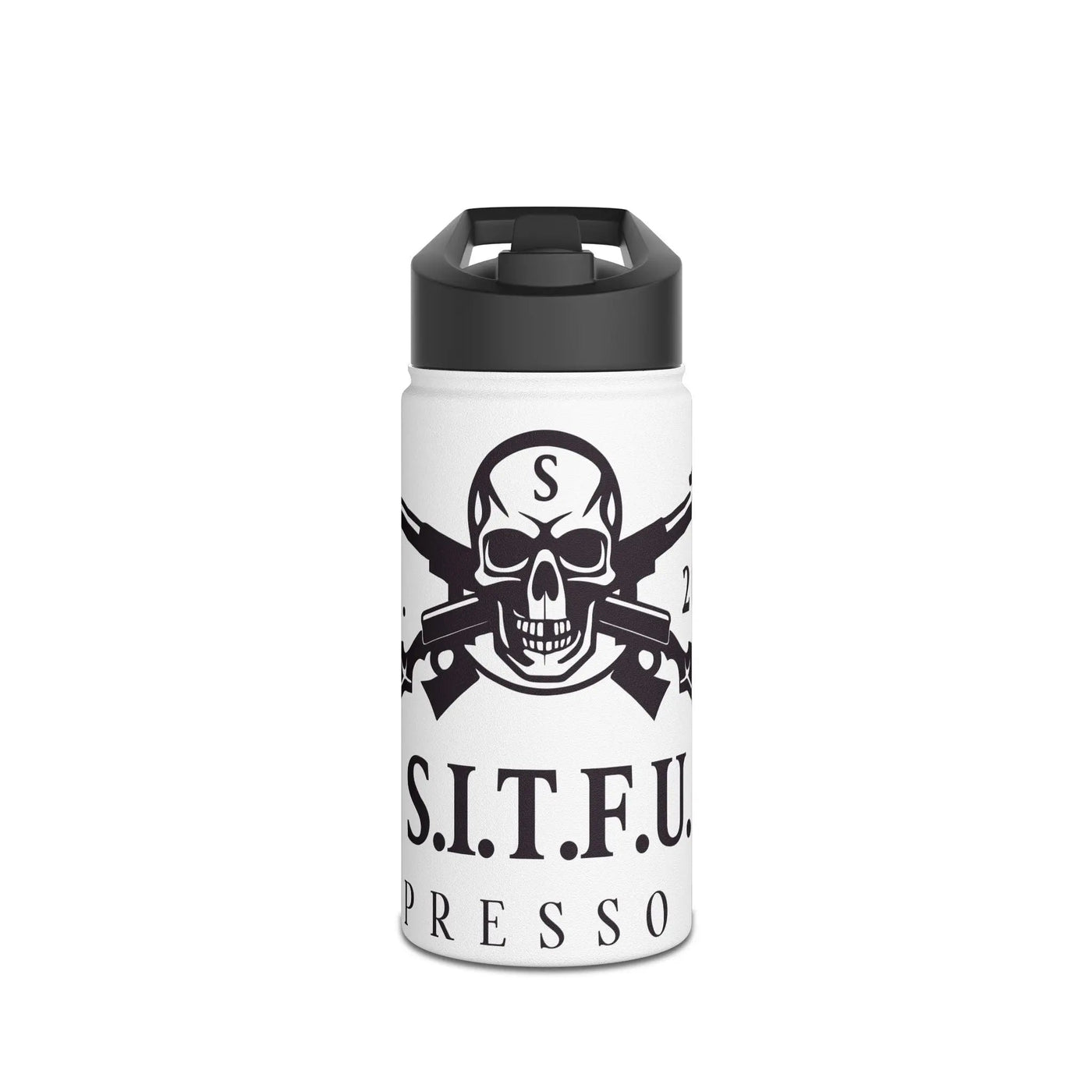 S.I.T.F.U. Stainless Steel Water Bottle Mug 39