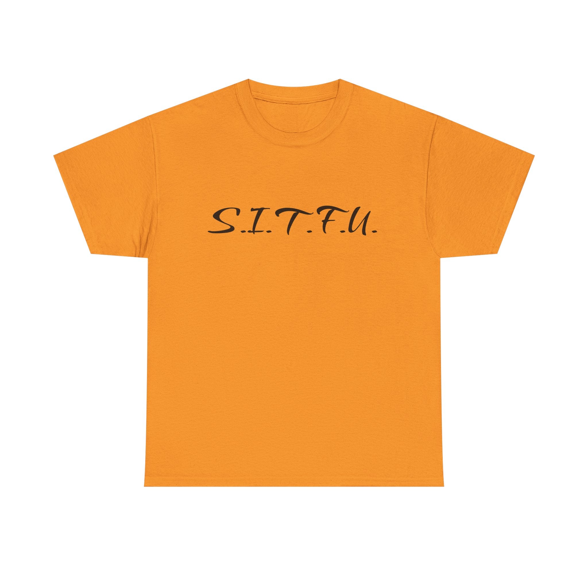Sitfu Unisex Tee - Cozy Casual Wear, Perfect Gift for Every Occasion - S.I.T.F.U. Espresso Co