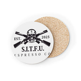S.I.T.F.U. Coffee Coasters....