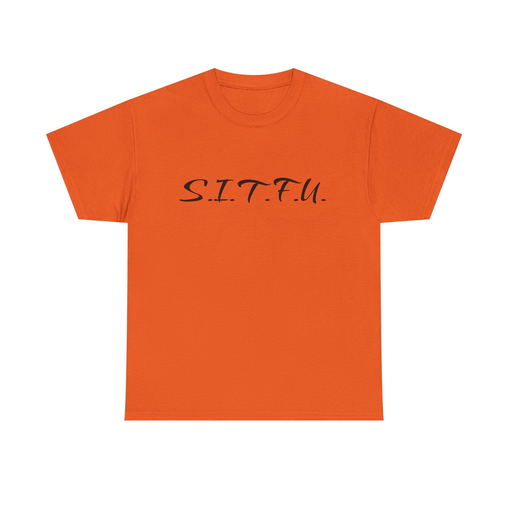 Sitfu Unisex Tee - Cozy Casual Wear, Perfect Gift for Every Occasion - S.I.T.F.U. Espresso Co