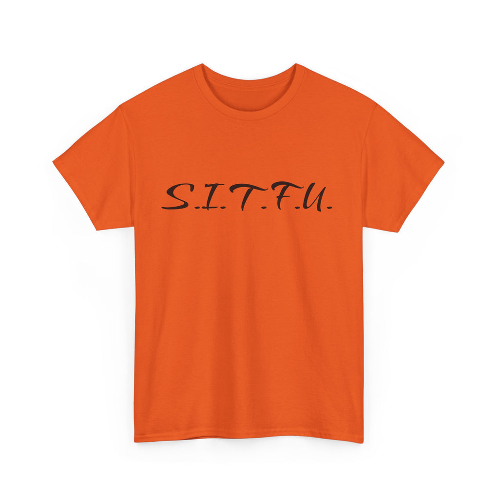 Sitfu Unisex Tee - Cozy Casual Wear, Perfect Gift for Every Occasion - S.I.T.F.U. Espresso Co