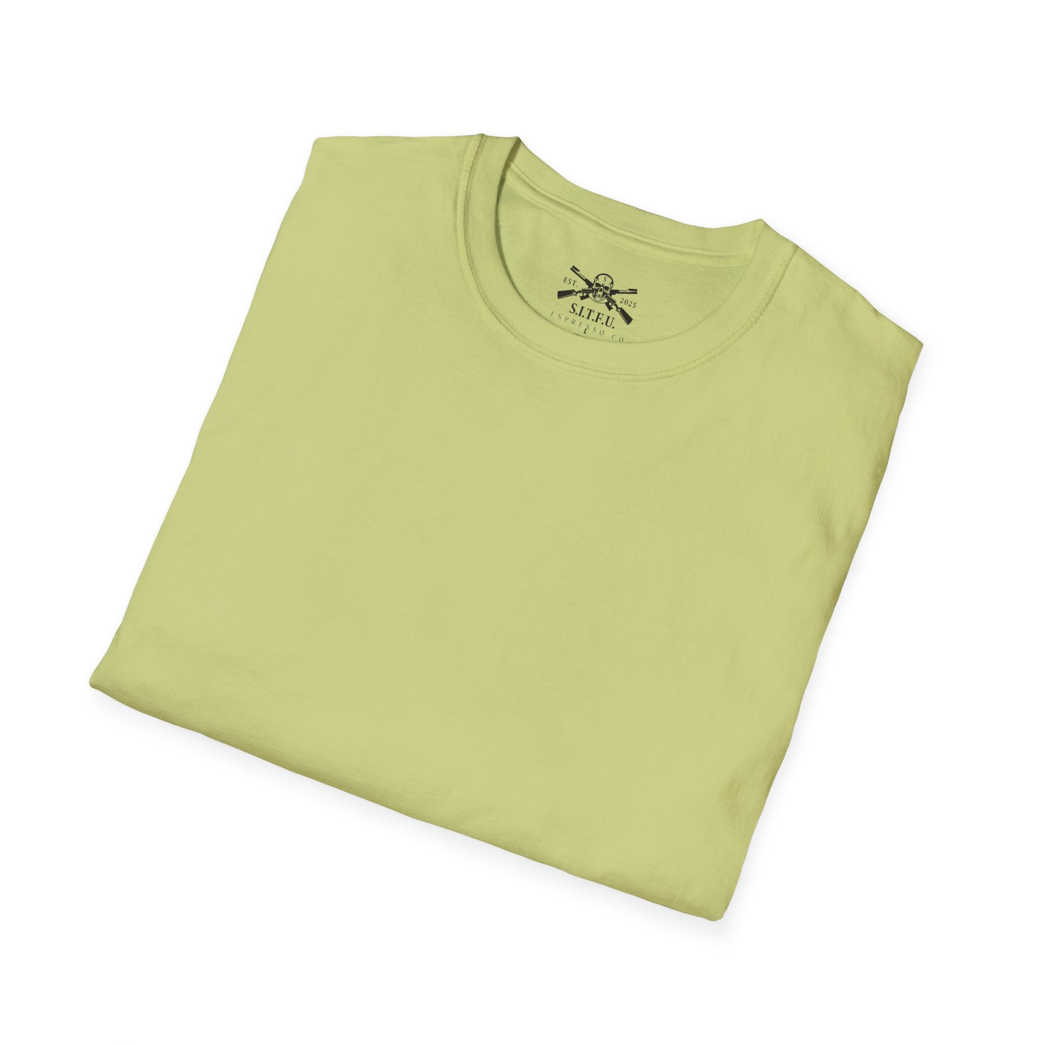 S.I.T.F.U. Espresso Unisex T-Shirt