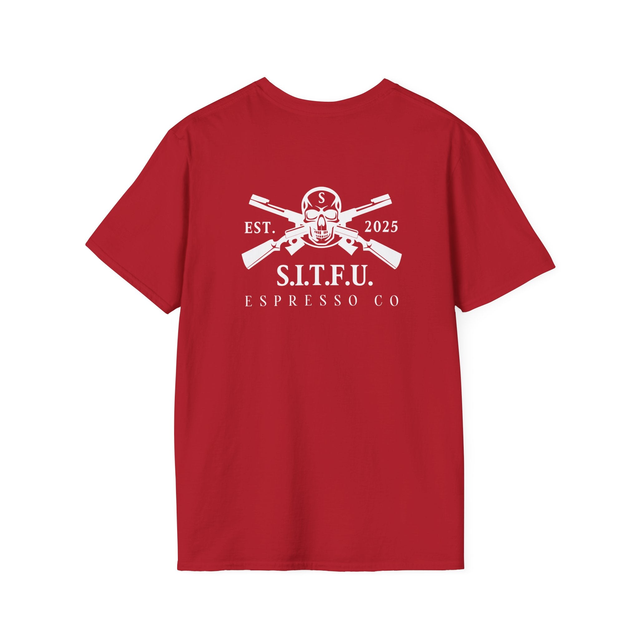 S.I.T.F.U. Espresso Coffee Unisex Tee - S.I.T.F.U. Espresso Co
