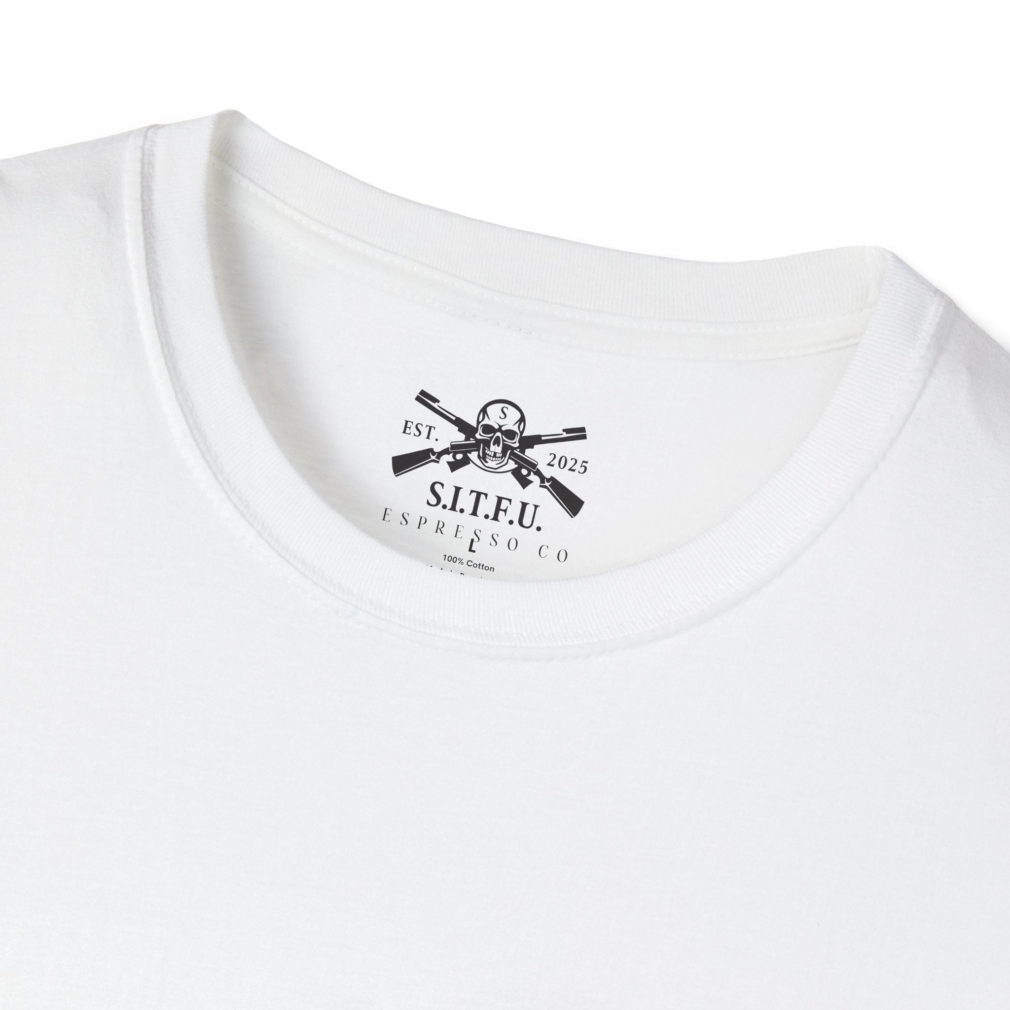 S.I.T.F.U. Espresso Unisex T-Shirt - S.I.T.F.U. Espresso Co