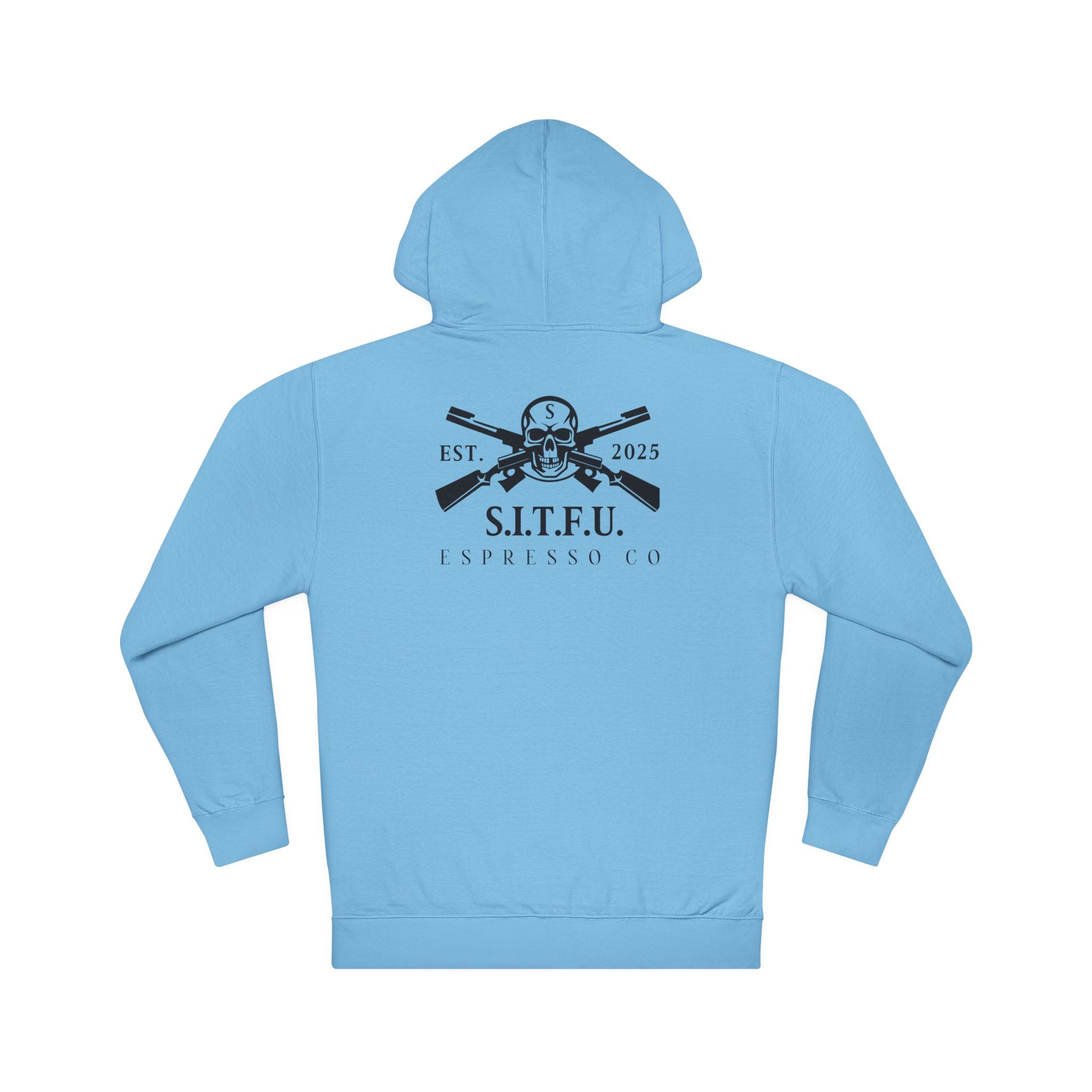 SITFU Unisex Hooded Sweatshirt - Casual Streetwear for Coffee Lovers - S.I.T.F.U. Espresso Co