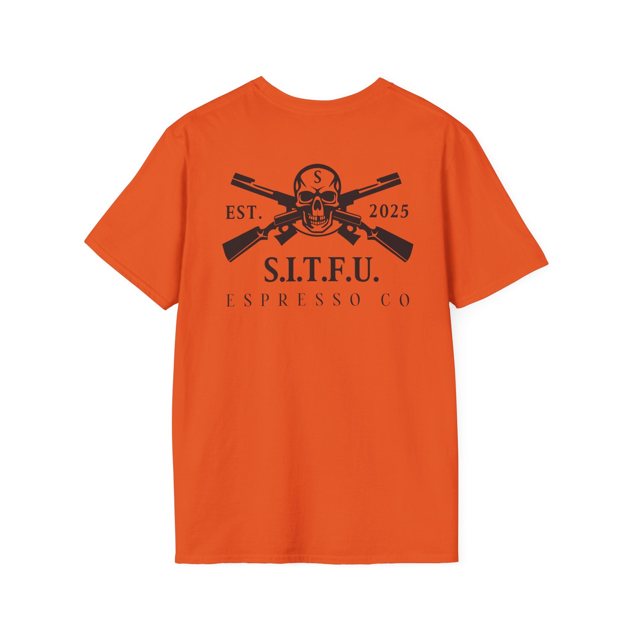 S.I.T.F.U. Espresso Unisex T-Shirt - S.I.T.F.U. Espresso Co
