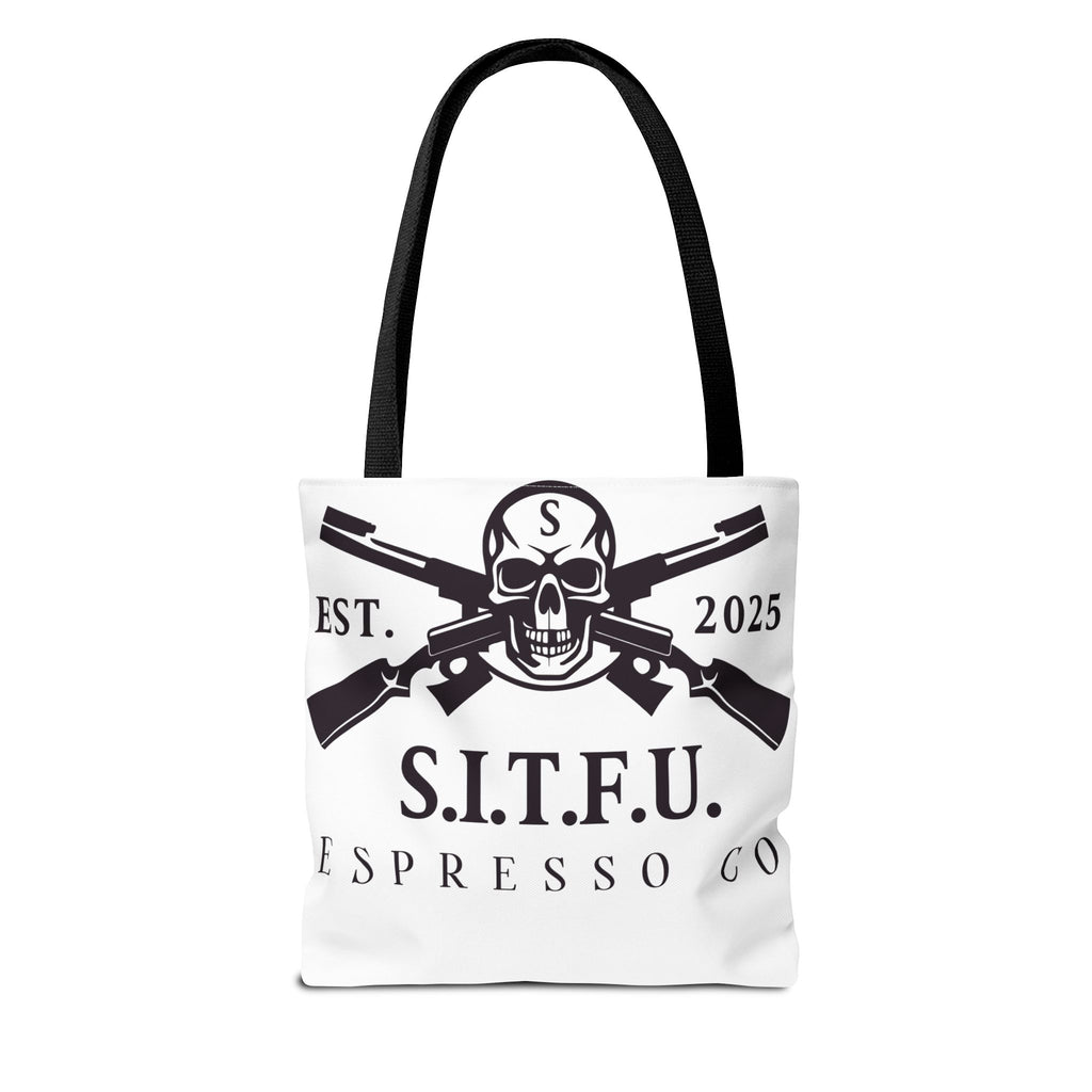 S.I.T.F.U. Espresso Graphic Tote Bag - S.I.T.F.U. Espresso Co
