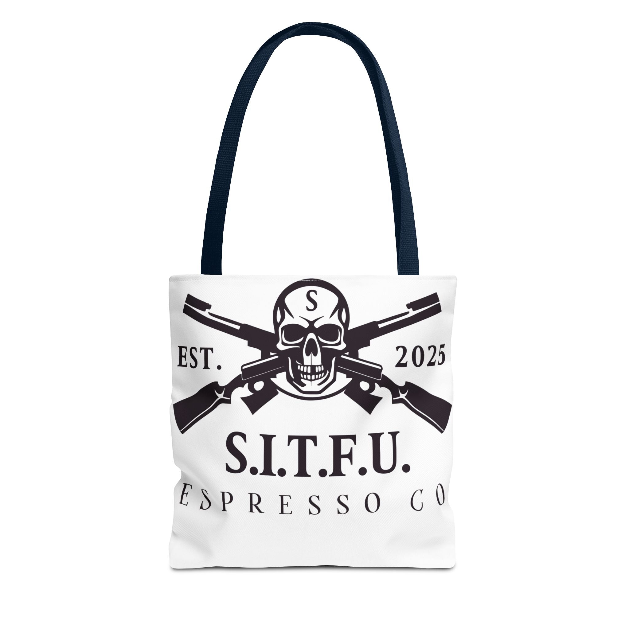 S.I.T.F.U. Espresso Graphic Tote Bag - S.I.T.F.U. Espresso Co