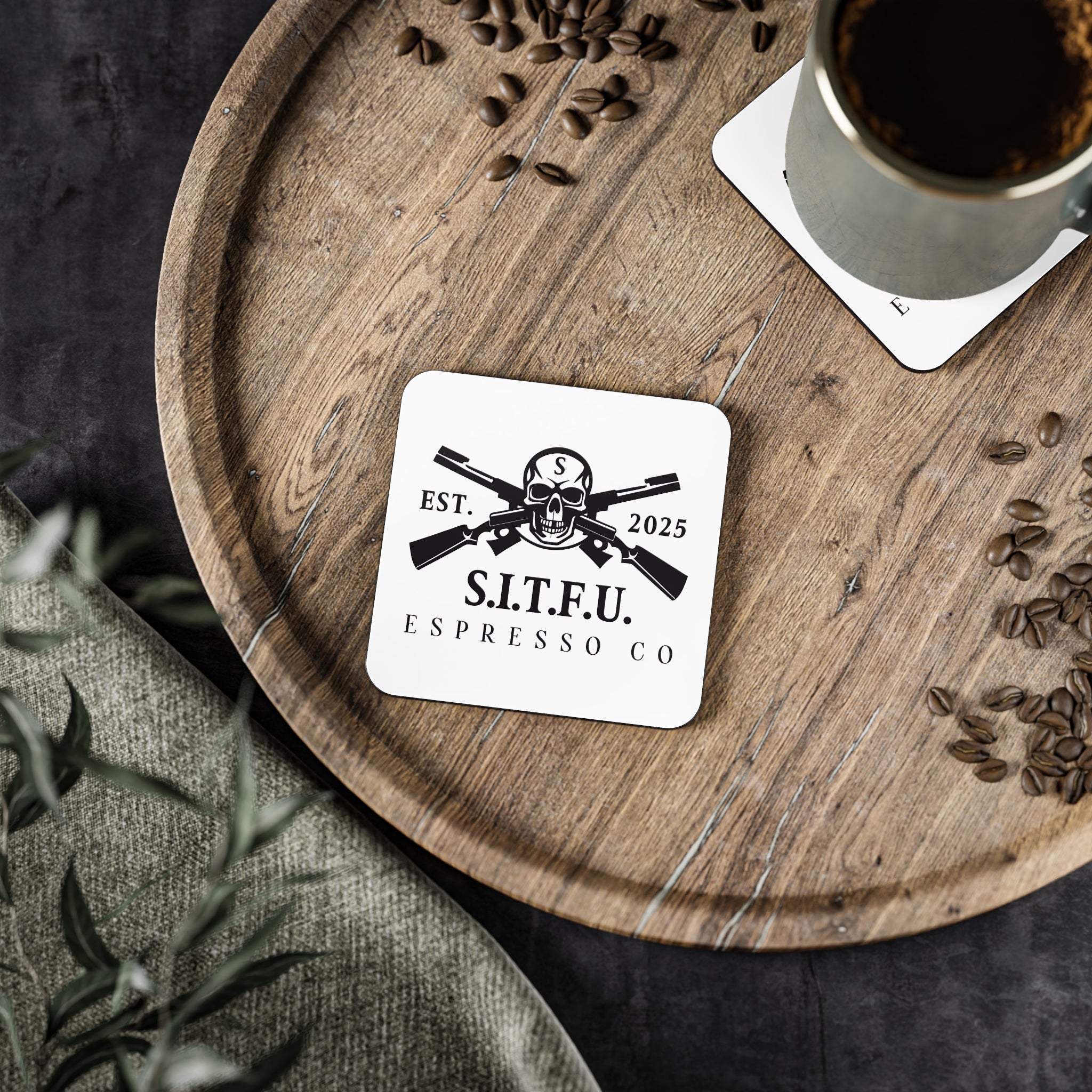 S.I.T.F.U.  Coasters - S.I.T.F.U. Espresso Co