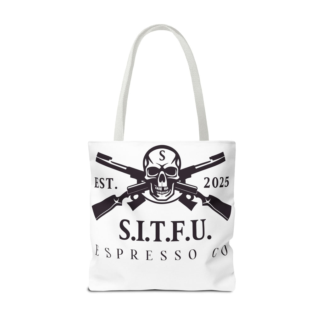 S.I.T.F.U. Espresso Graphic Tote Bag