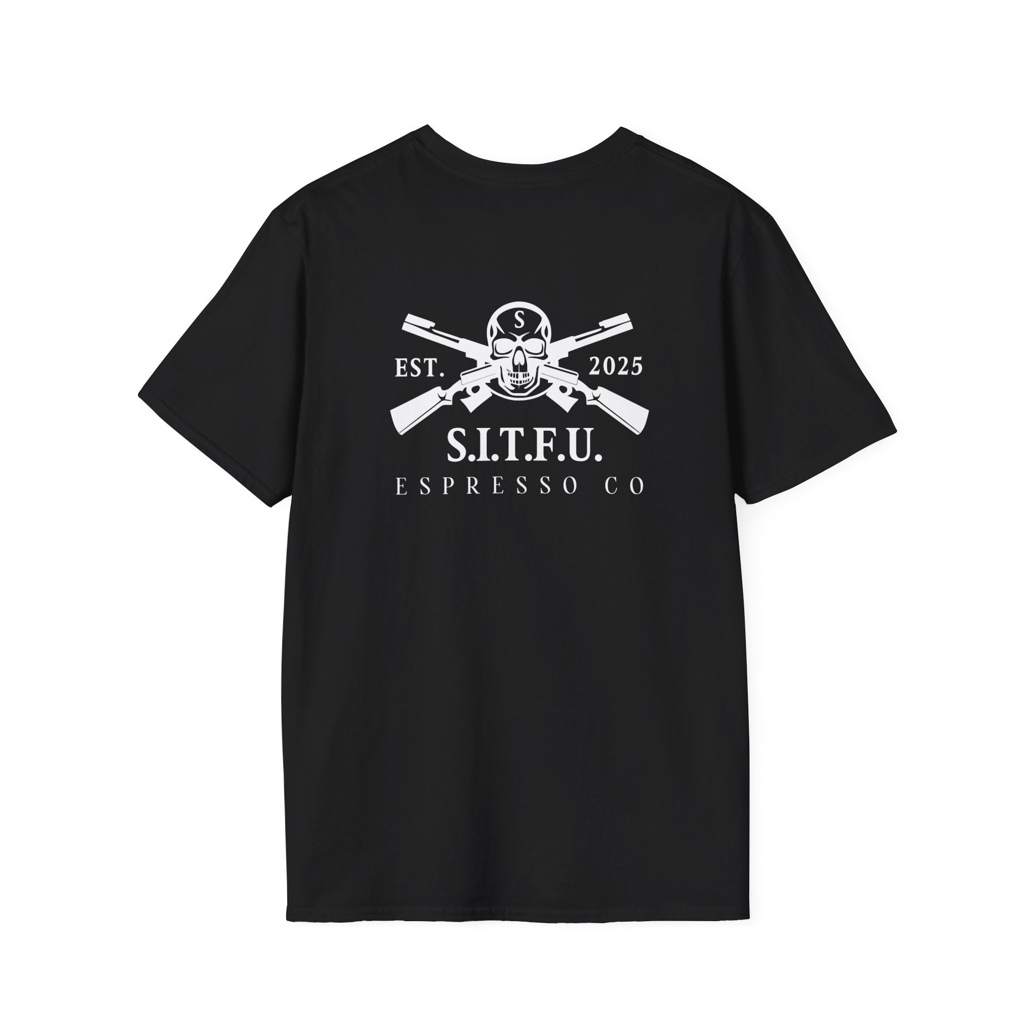 S.I.T.F.U. Espresso Coffee Unisex Tee - S.I.T.F.U. Espresso Co