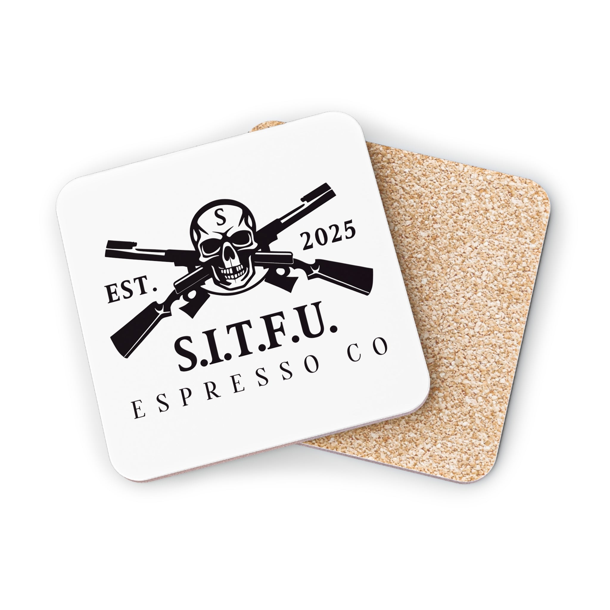 S.I.T.F.U.  Coasters - S.I.T.F.U. Espresso Co