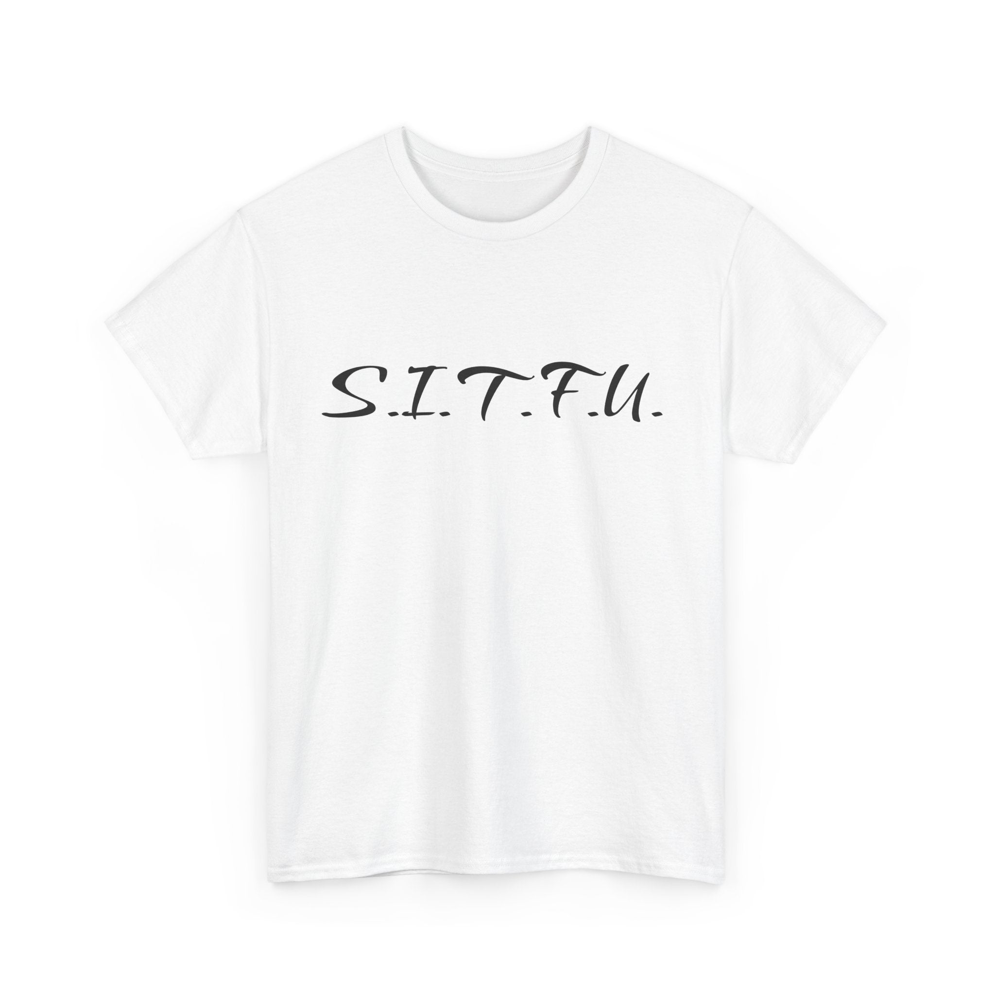 Sitfu Unisex Tee - Cozy Casual Wear, Perfect Gift for Every Occasion - S.I.T.F.U. Espresso Co