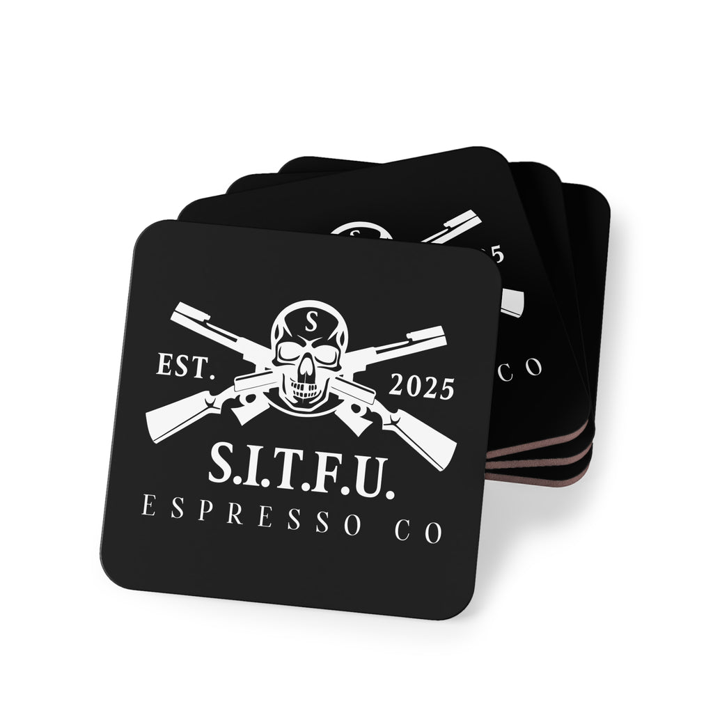 S I T F U Espresso Co Coasters - S.I.T.F.U. Espresso Co