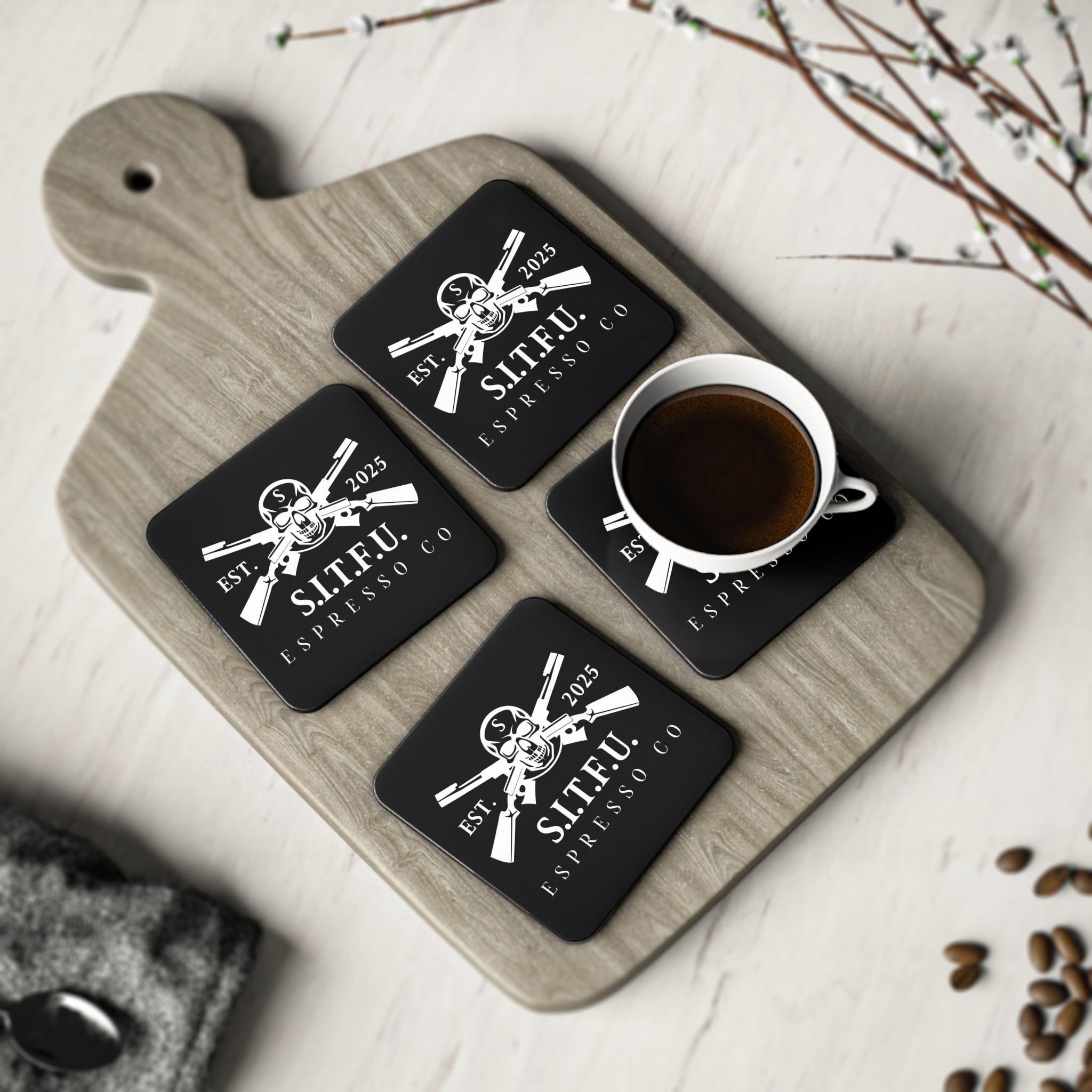 S I T F U Espresso Co Coasters - S.I.T.F.U. Espresso Co