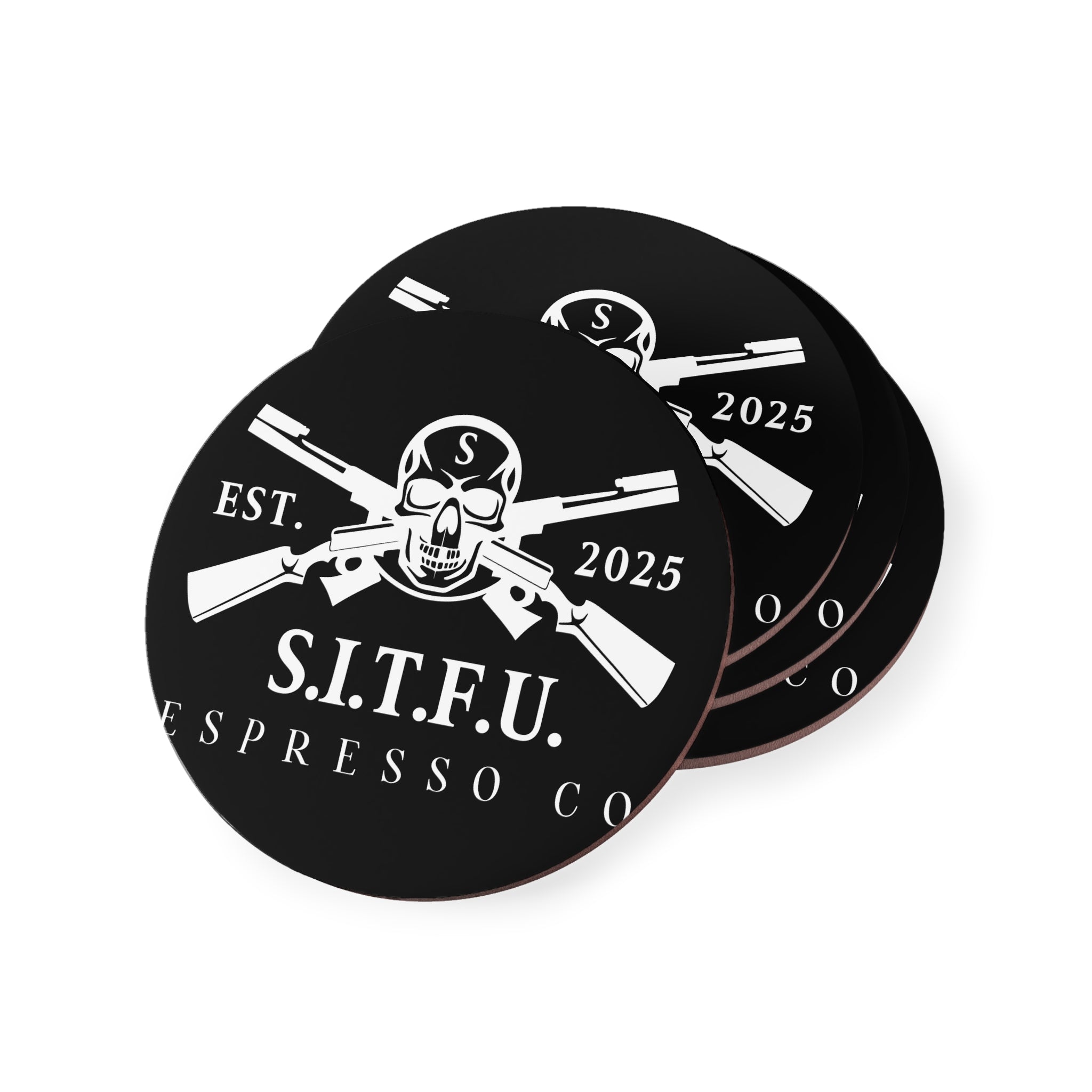 S I T F U Espresso Co Coasters - S.I.T.F.U. Espresso Co
