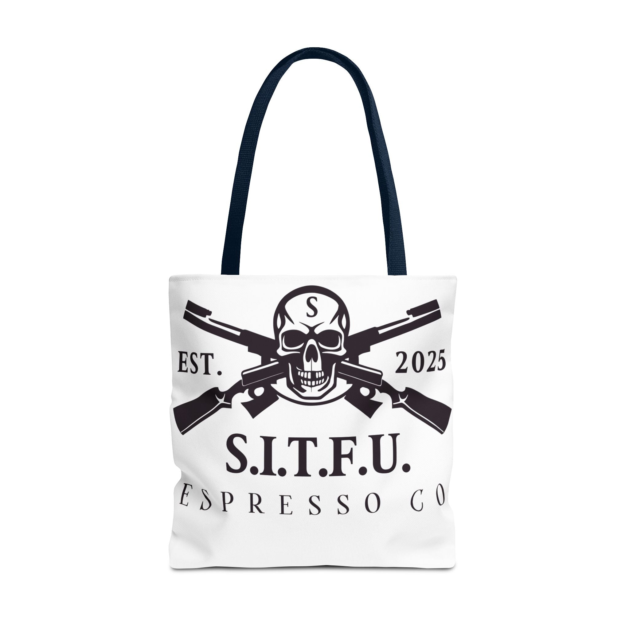 S.I.T.F.U. Espresso Graphic Tote Bag - S.I.T.F.U. Espresso Co