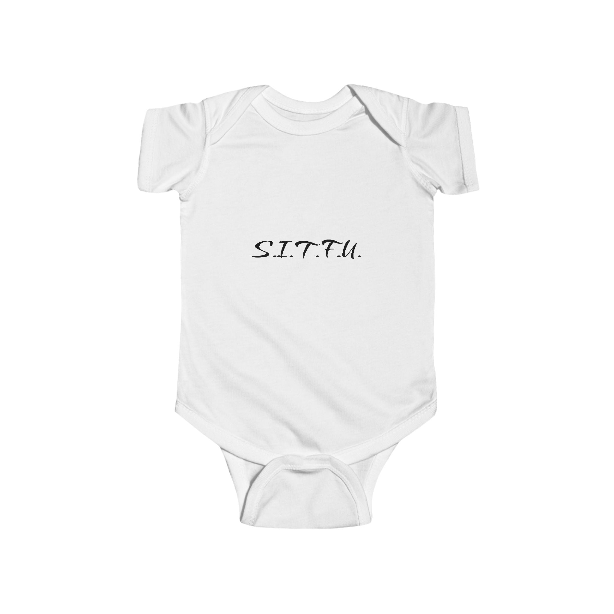 Sassy Infant Bodysuit - S.I.T.F.U. Baby Wear - S.I.T.F.U. Espresso Co