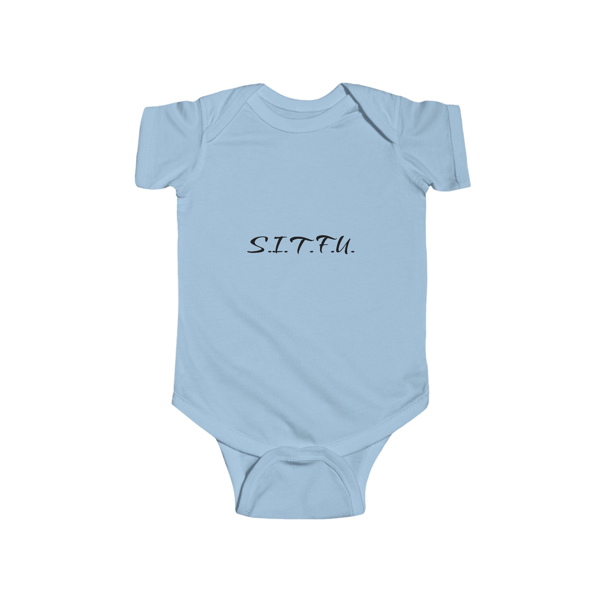 Sassy Infant Bodysuit - S.I.T.F.U. Baby Wear - S.I.T.F.U. Espresso Co