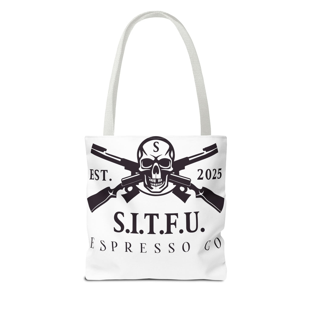 S.I.T.F.U. Espresso Graphic Tote Bag