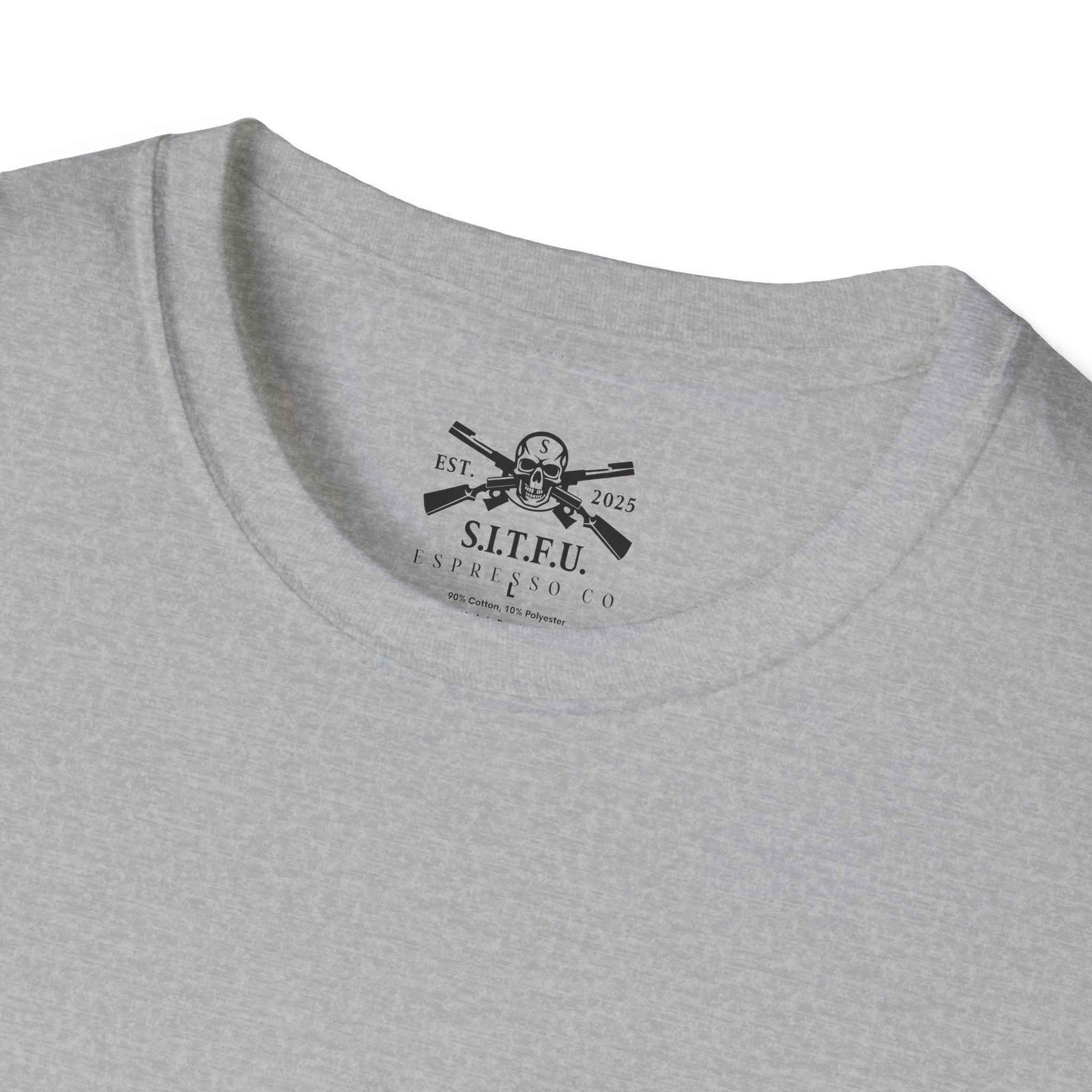 S.I.T.F.U. Espresso Unisex T-Shirt - S.I.T.F.U. Espresso Co