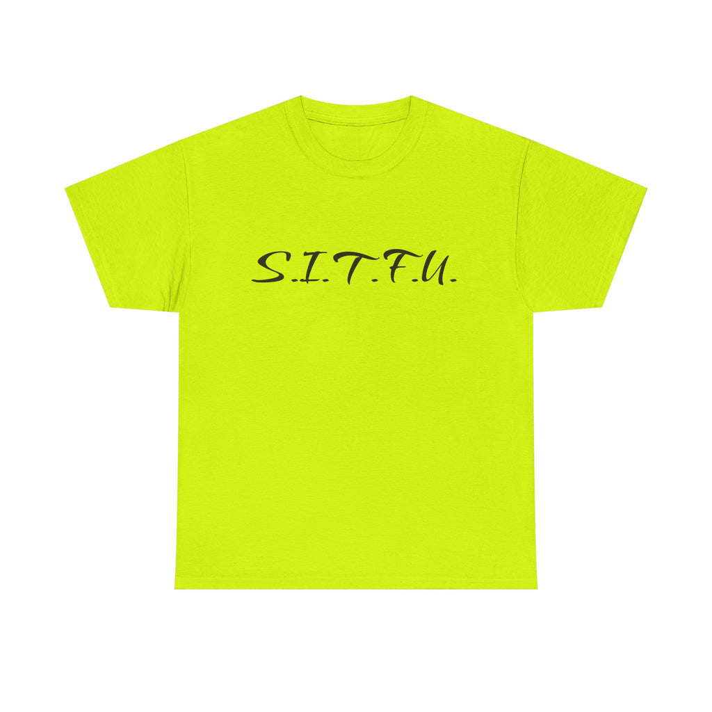 Sitfu Unisex Tee - Cozy Casual Wear, Perfect Gift for Every Occasion - S.I.T.F.U. Espresso Co