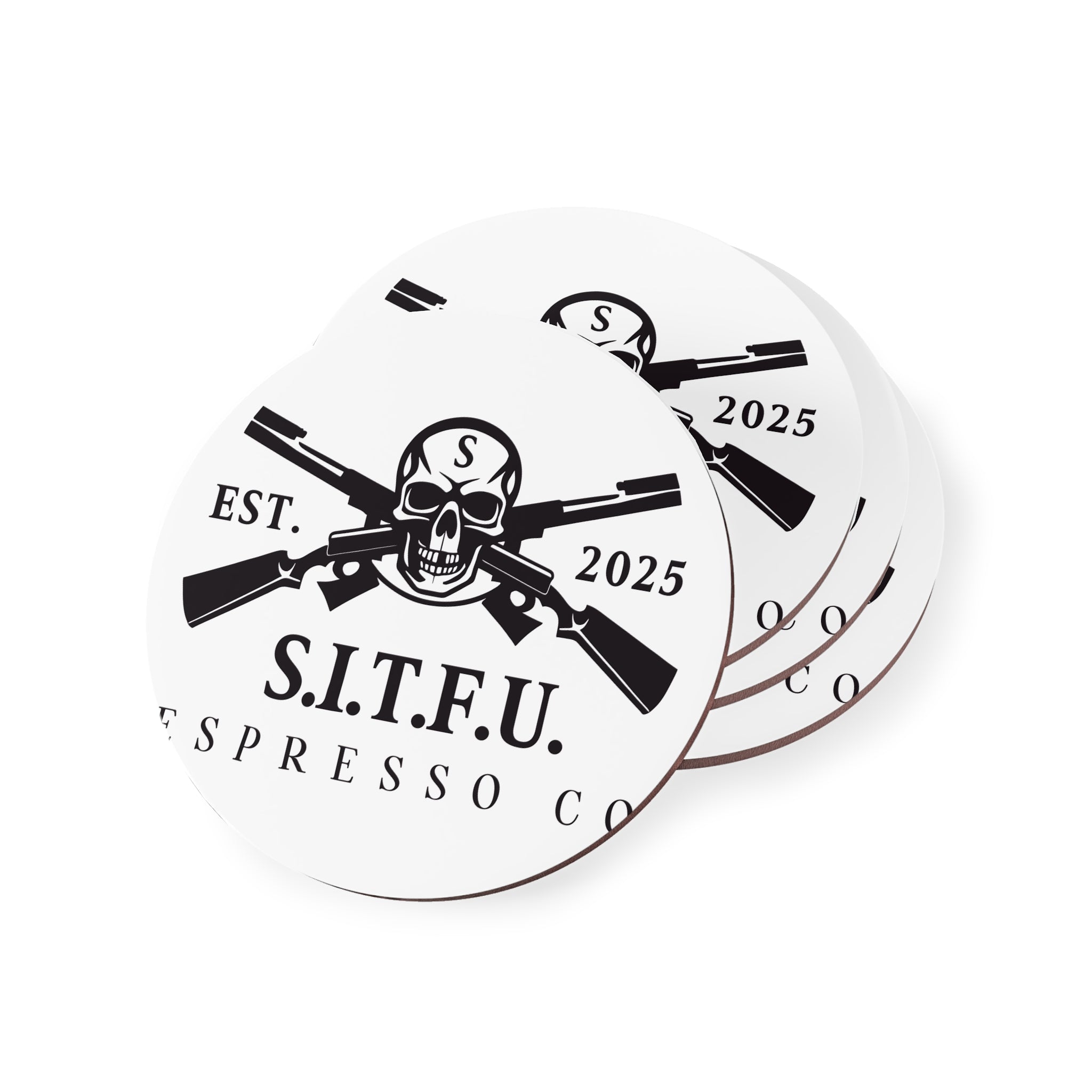 S.I.T.F.U.  Coasters - S.I.T.F.U. Espresso Co
